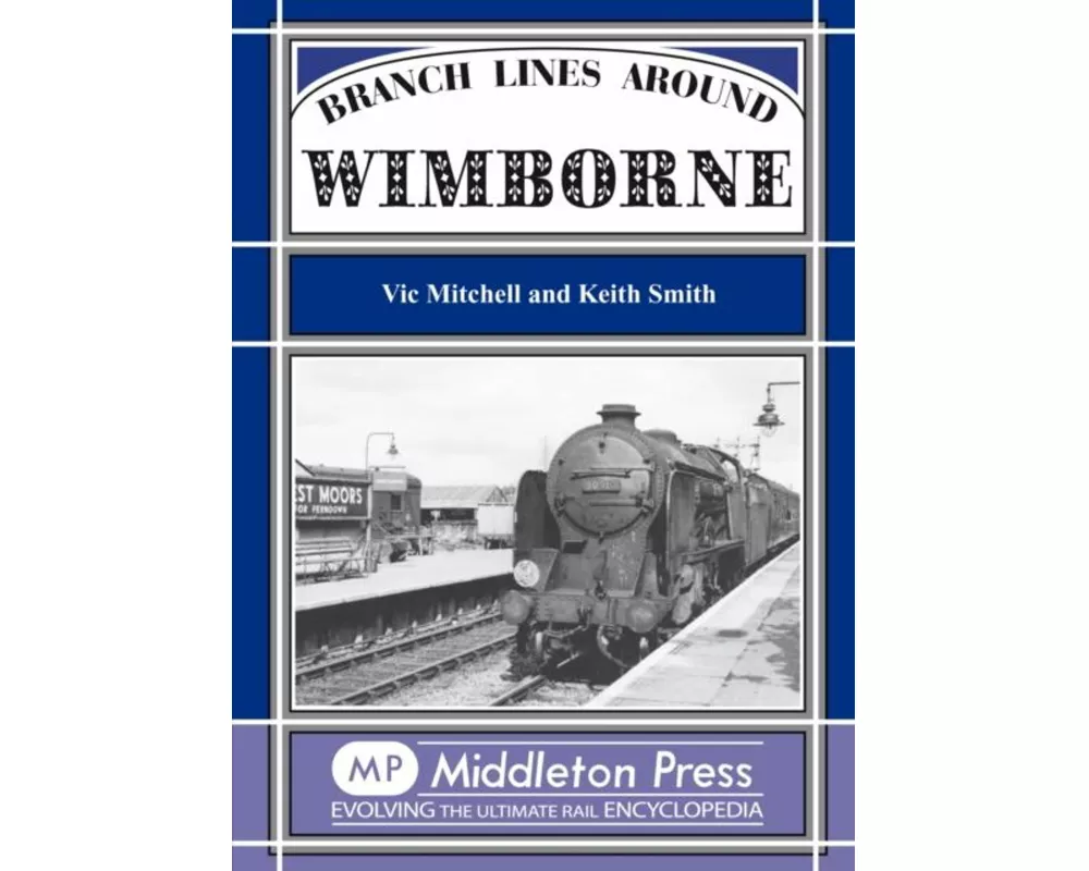 Branch Lines Around Wimborne