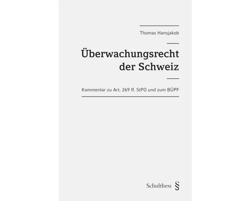 Überwachungsrecht der Schweiz