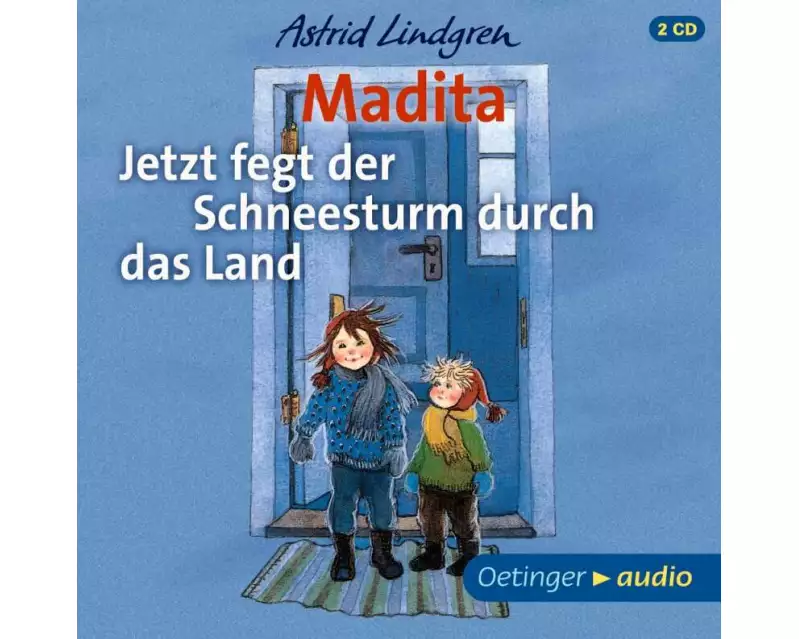 Madita. Jetzt fegt der Schneesturm durch das Land