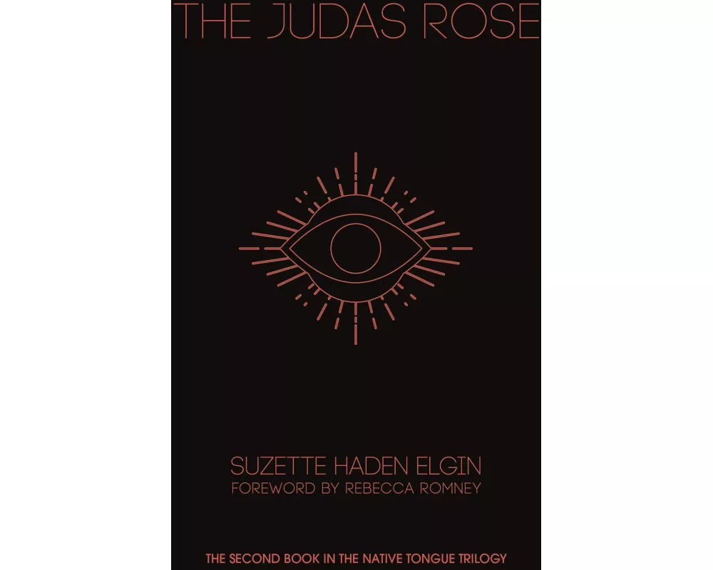 The Judas Rose