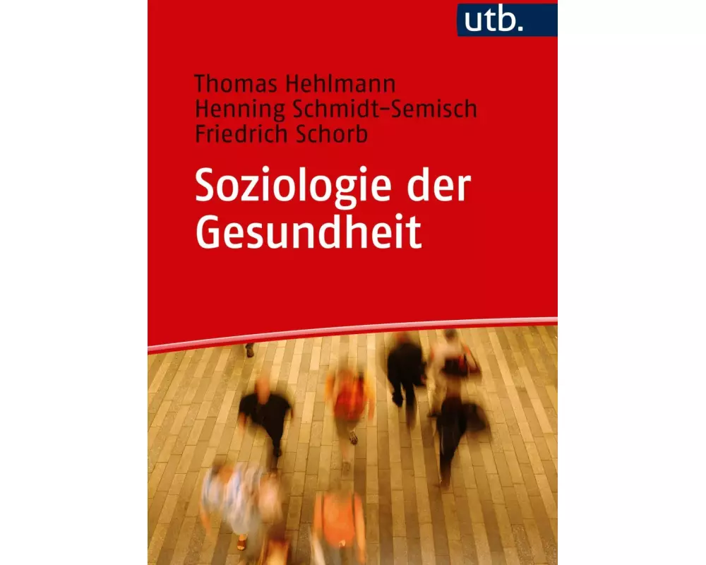 Soziologie der Gesundheit