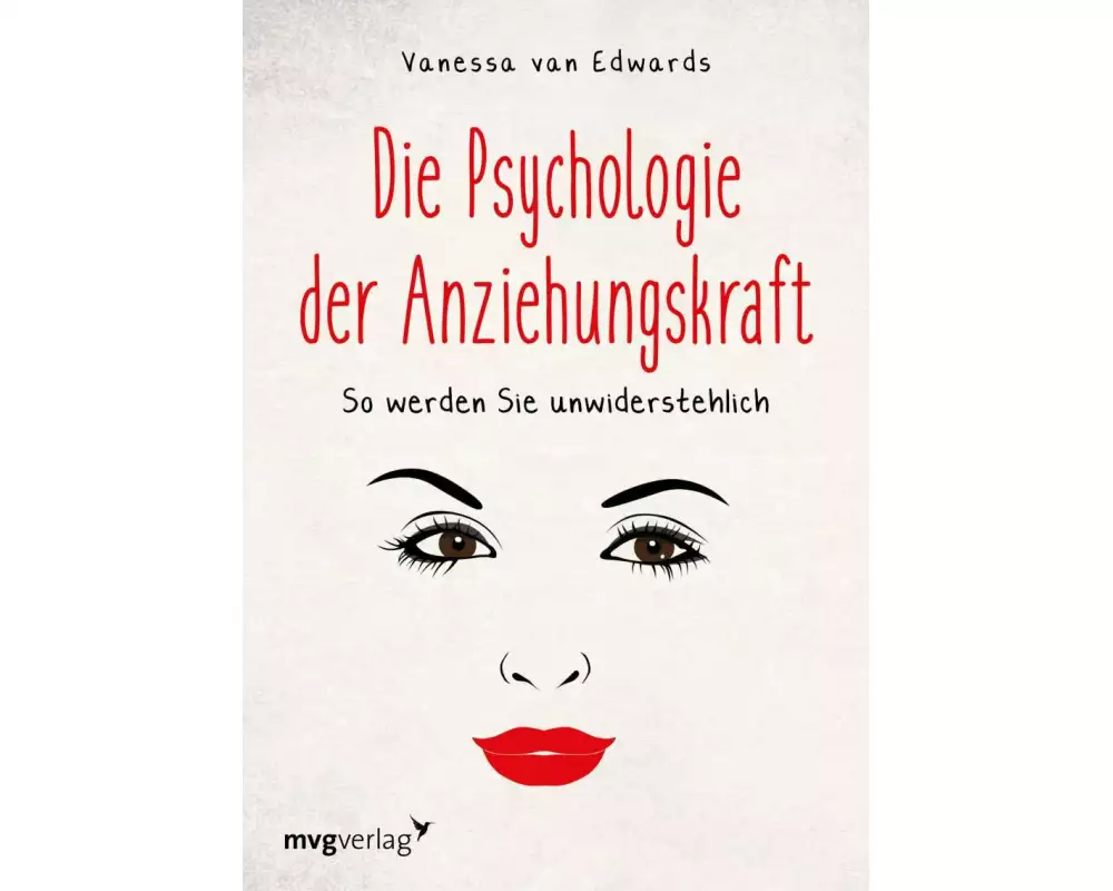 Die Psychologie der Anziehungskraft