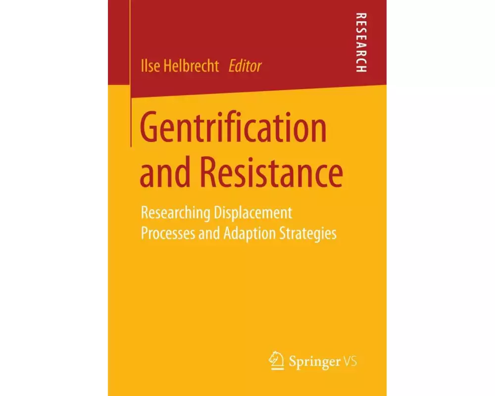 Gentrification and Resistance