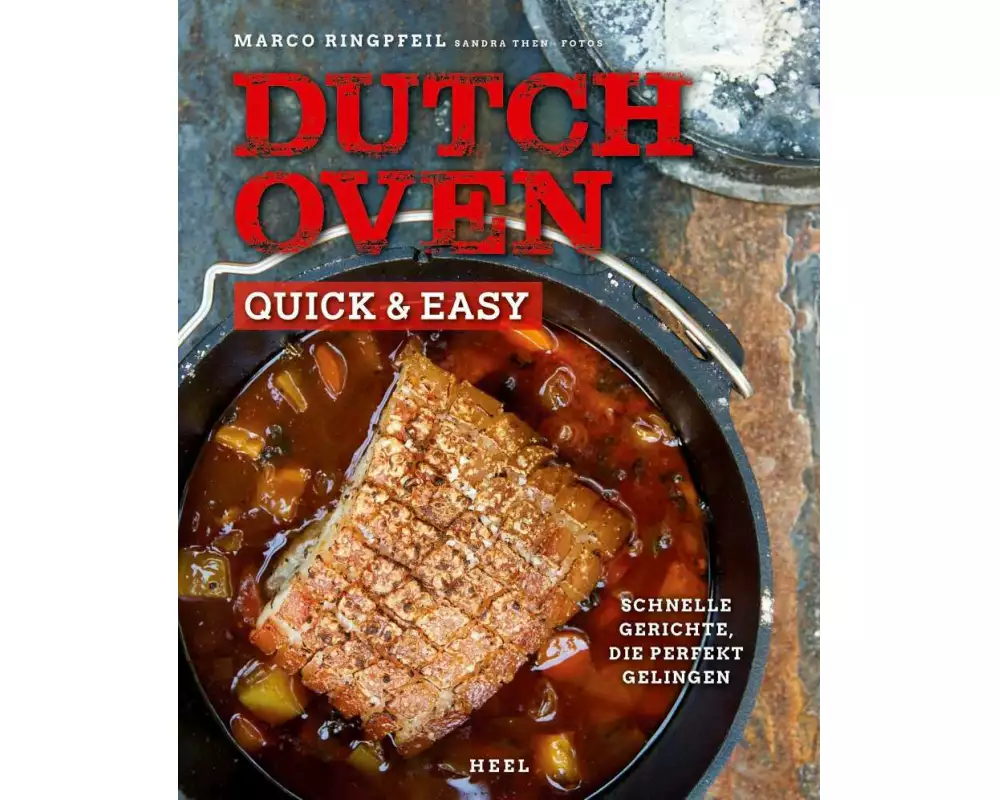 Dutch Oven quick & easy