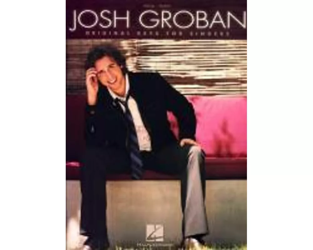 Josh Groban: Original Keys for Singers
