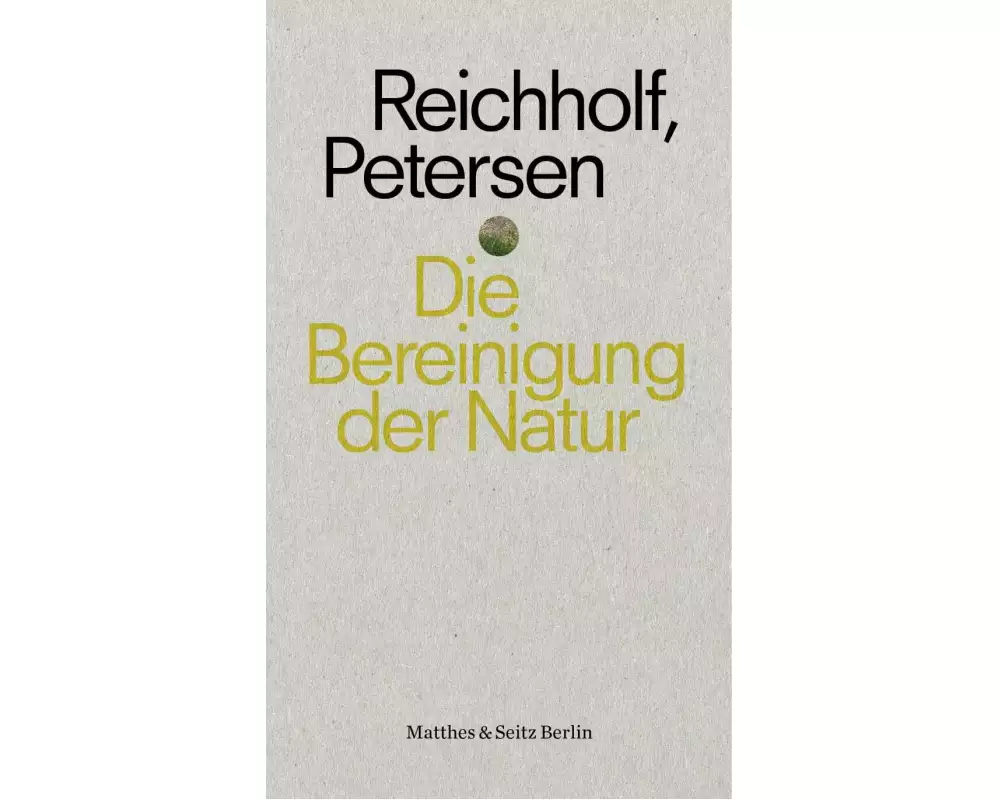 Die Bereinigung der Natur