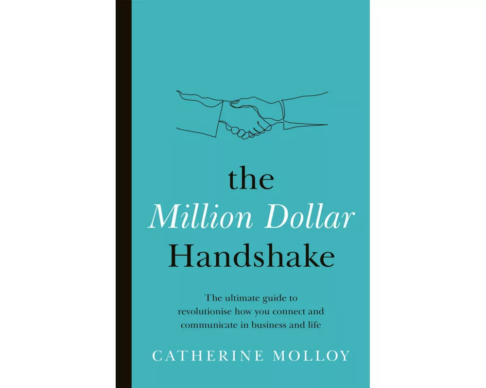 The Million Dollar Handshake