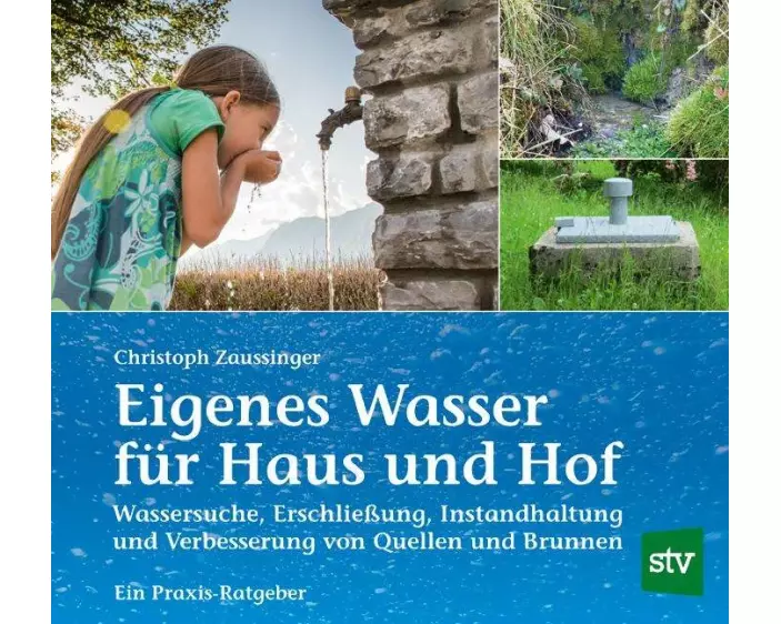 Eigenes Wasser für Haus und Hof