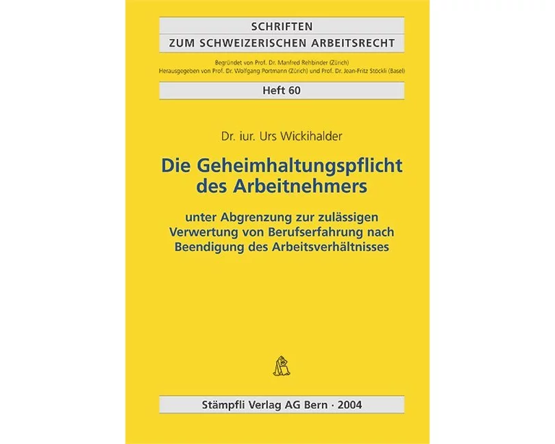 Die Geheimhaltungspflicht des Arbeitnehmers
