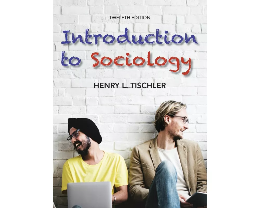 Introduction to Sociology 12th edition