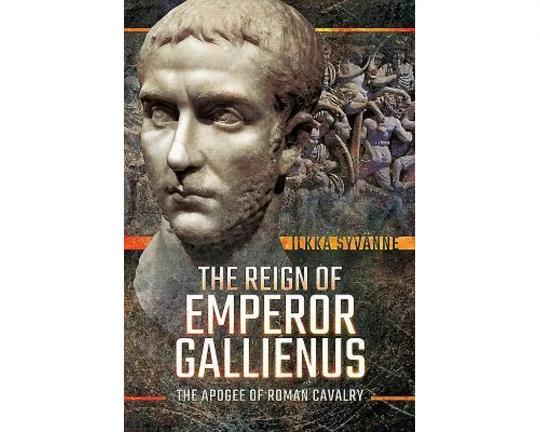 The Reign of Emperor Gallienus