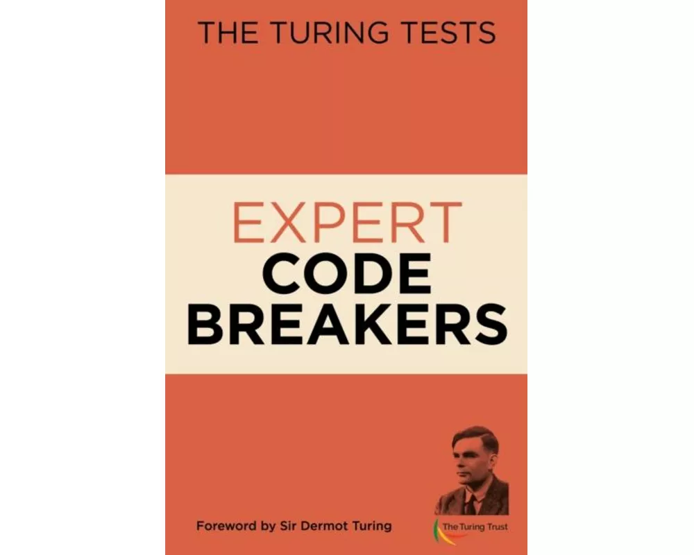 The Turing Tests Expert Code Breakers
