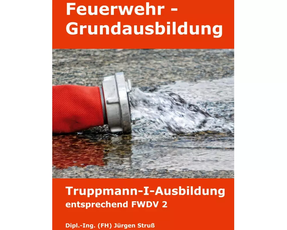 Feuerwehr-Grundausbildung