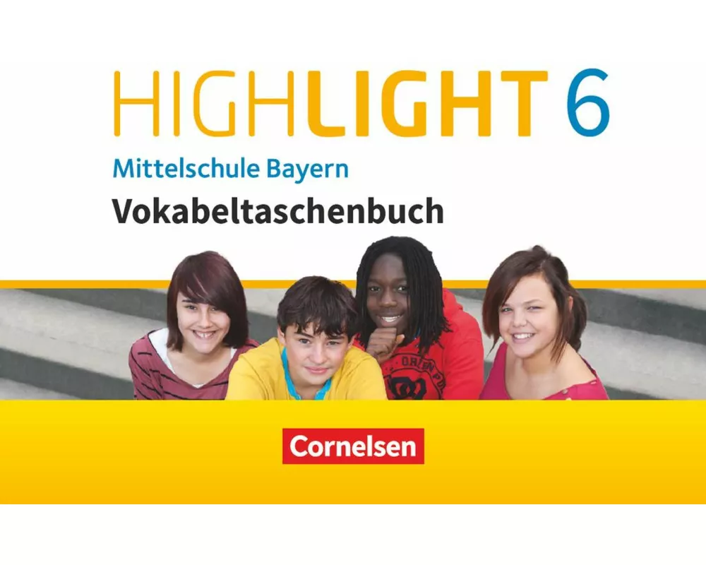 Highlight - Mittelschule Bayern - 6. Jahrgangsstufe