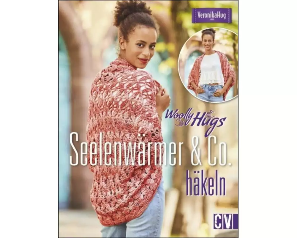 Woolly Hugs Seelenwärmer & Co. häkeln