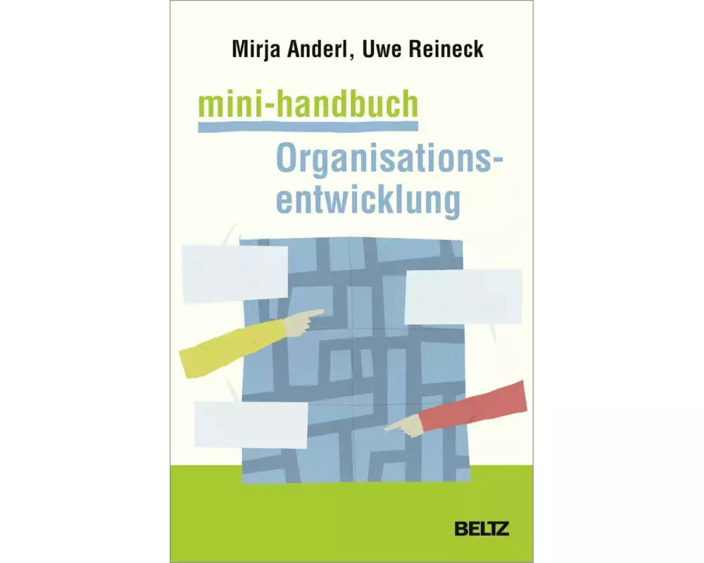 Mini-Handbuch Organisationsentwicklung