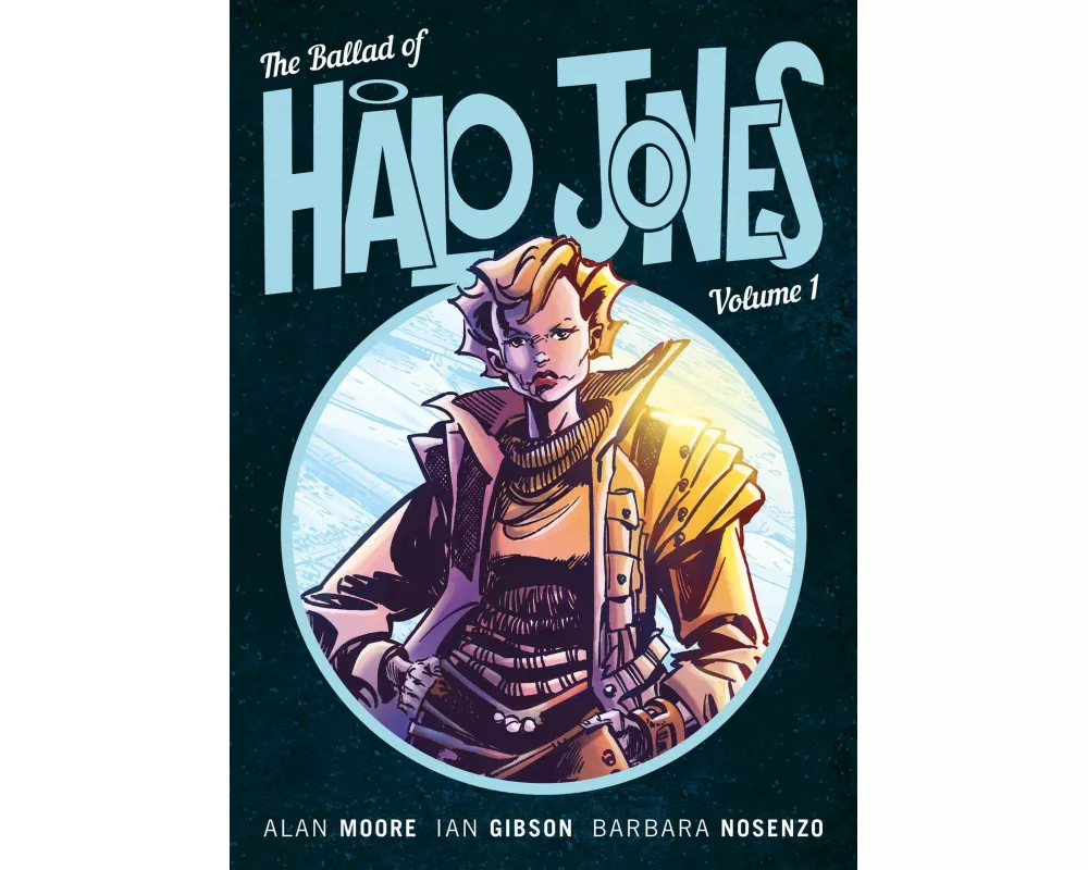 The Ballad Of Halo Jones, Volume One