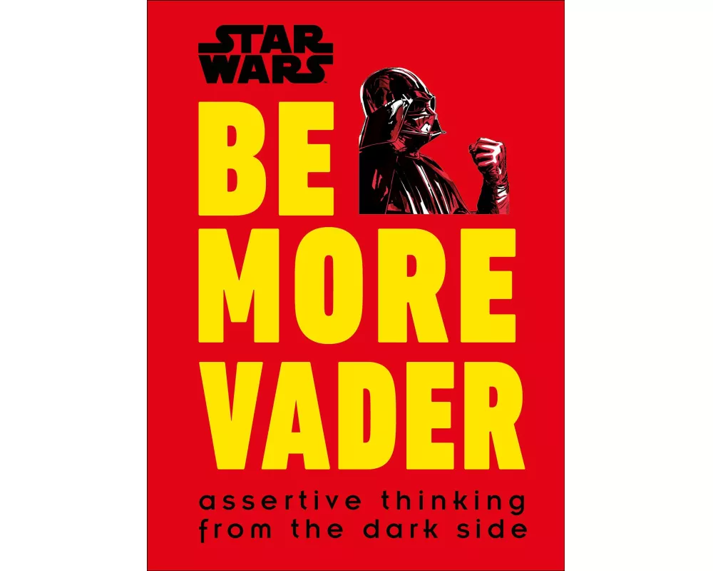 Star Wars Be More Vader