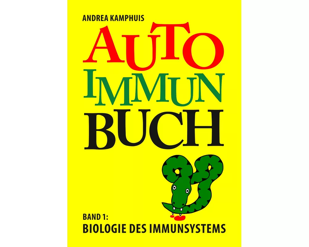 Das Autoimmunbuch, Band 1