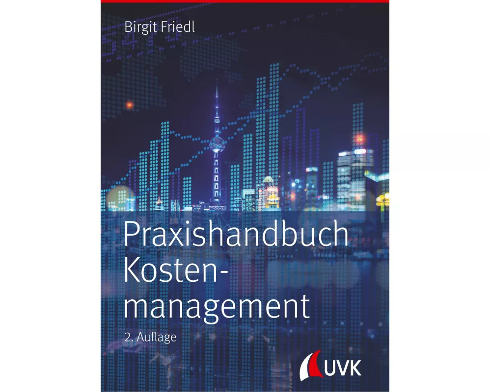 Praxishandbuch Kostenmanagement