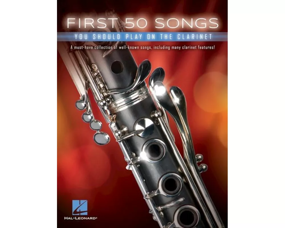 First 50 Songs You Should Play on the Clarinet