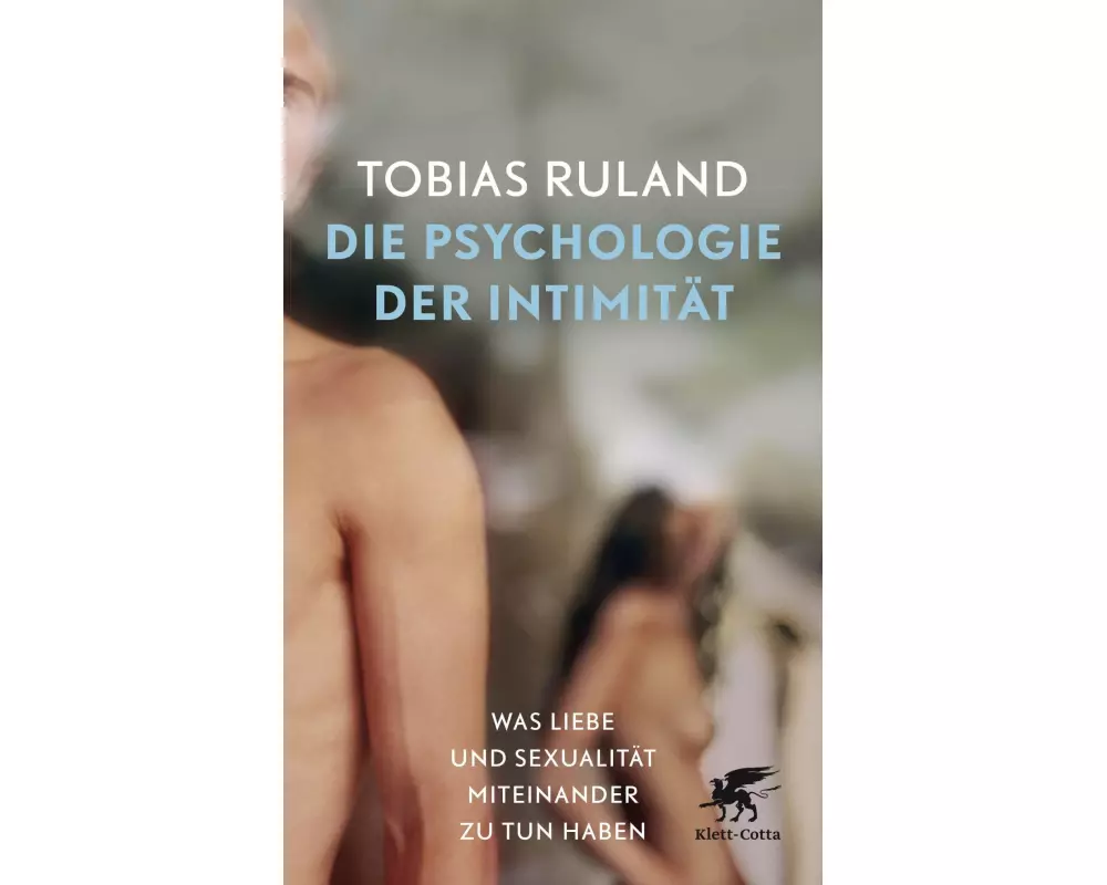 Die Psychologie der Intimität