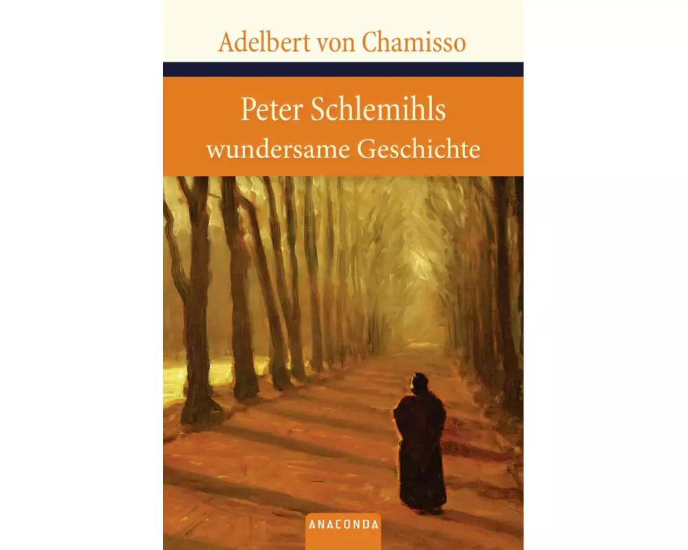 Peter Schlemihls wundersame Geschichte