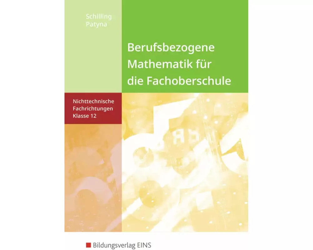Berufsbezogene Mathematik für die Fachoberschule Niedersachsen -nichttechnische Fachrichtungen