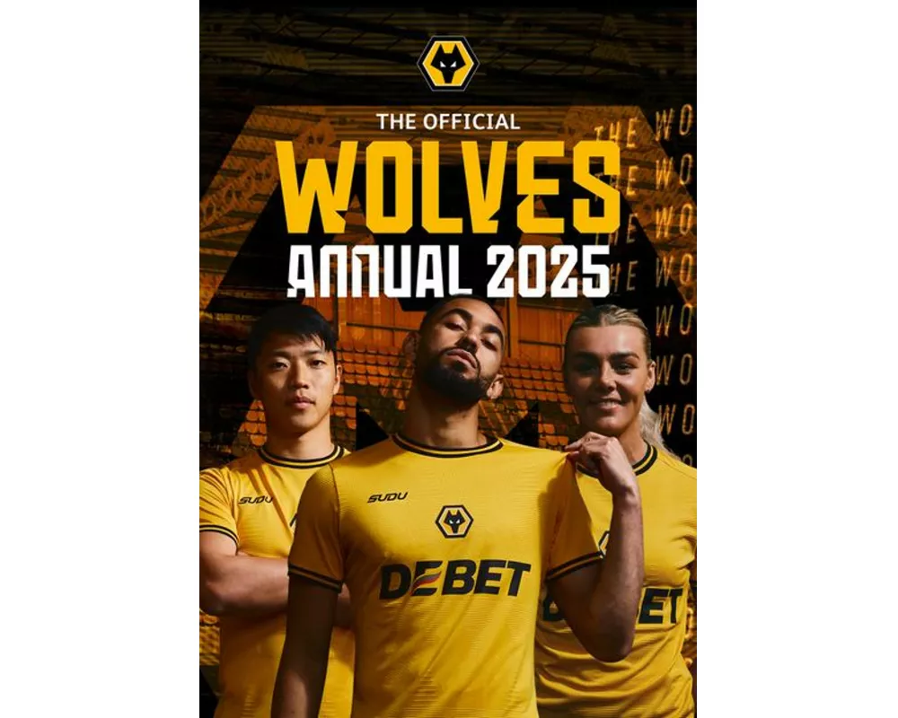The Official Wolves Annual 2025