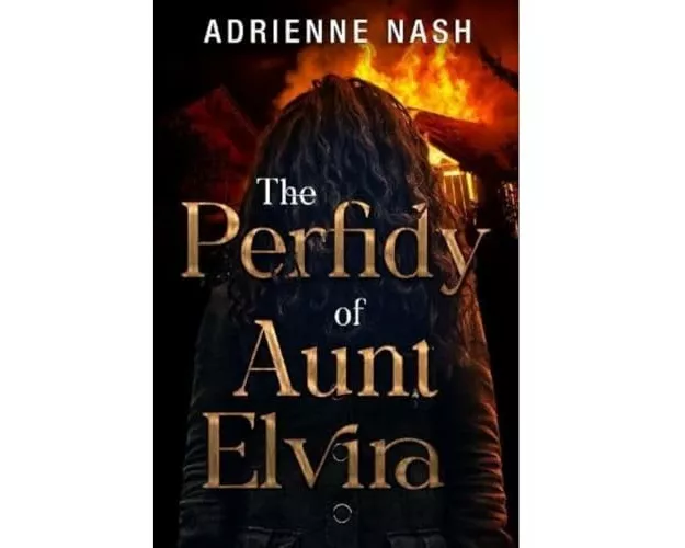 The Perfidy of Aunt Elvira