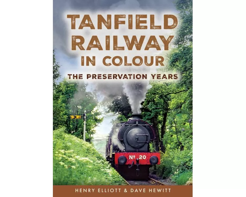 Tanfield Railway in Colour