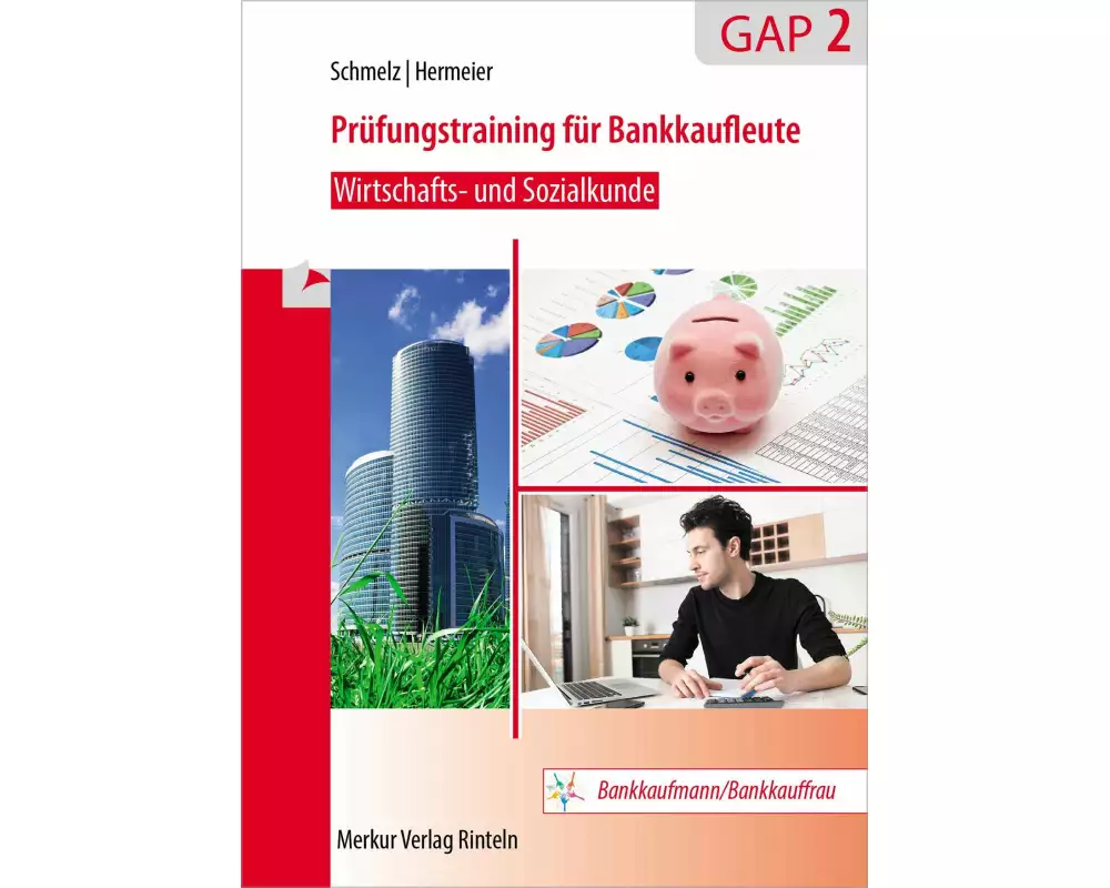 Prüfungstraining für Bankkaufleute - Wirtschafts- und Sozialkunde