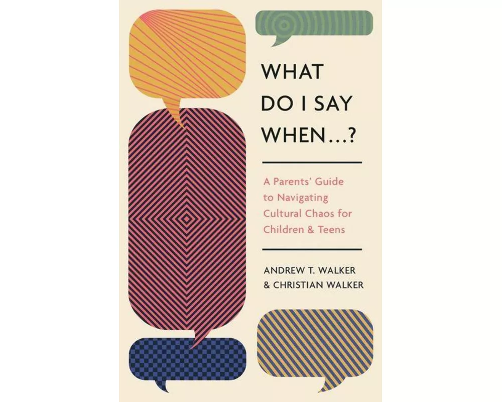 What Do I Say When . . . ?