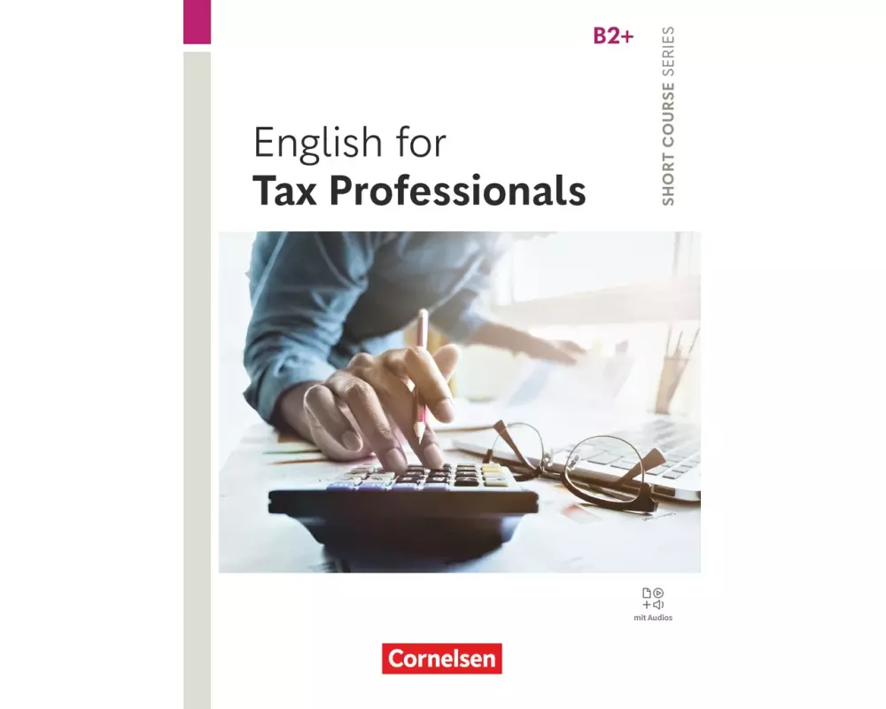 Short Course Series - Englisch im Beruf - English for Special Purposes - B2+