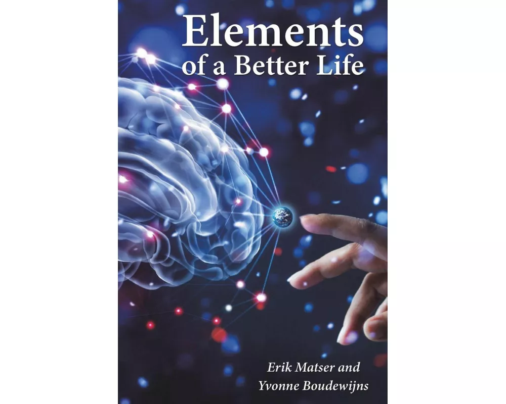 Elements of a Better Life