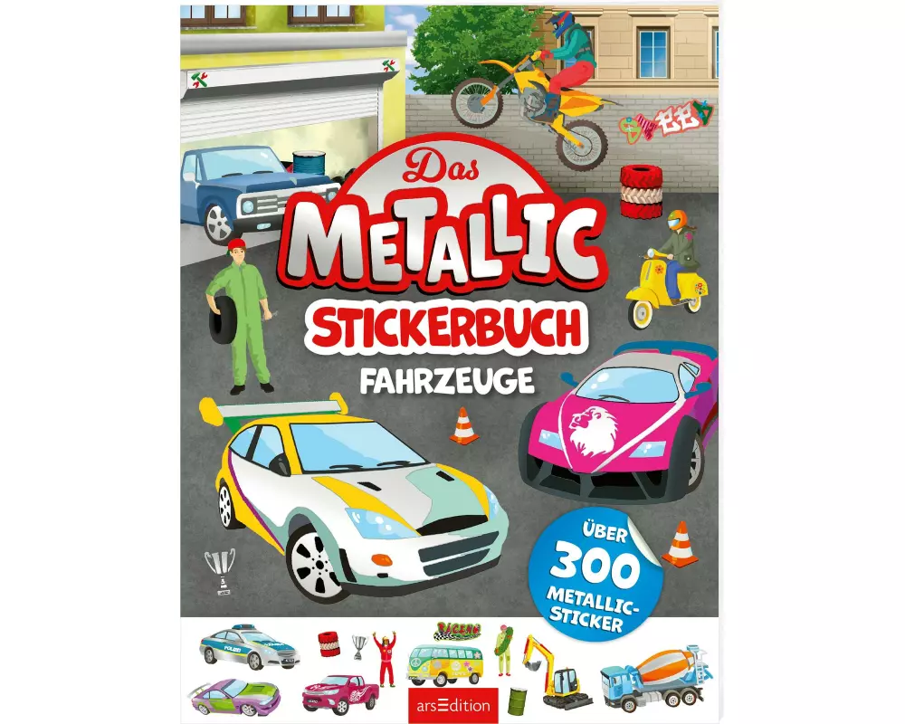 Das Metallic-Stickerbuch – Fahrzeuge
