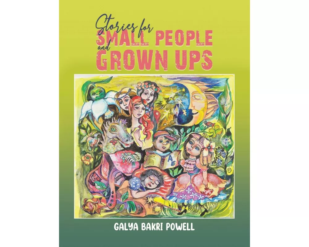 Stories for Small People and Grown Ups
