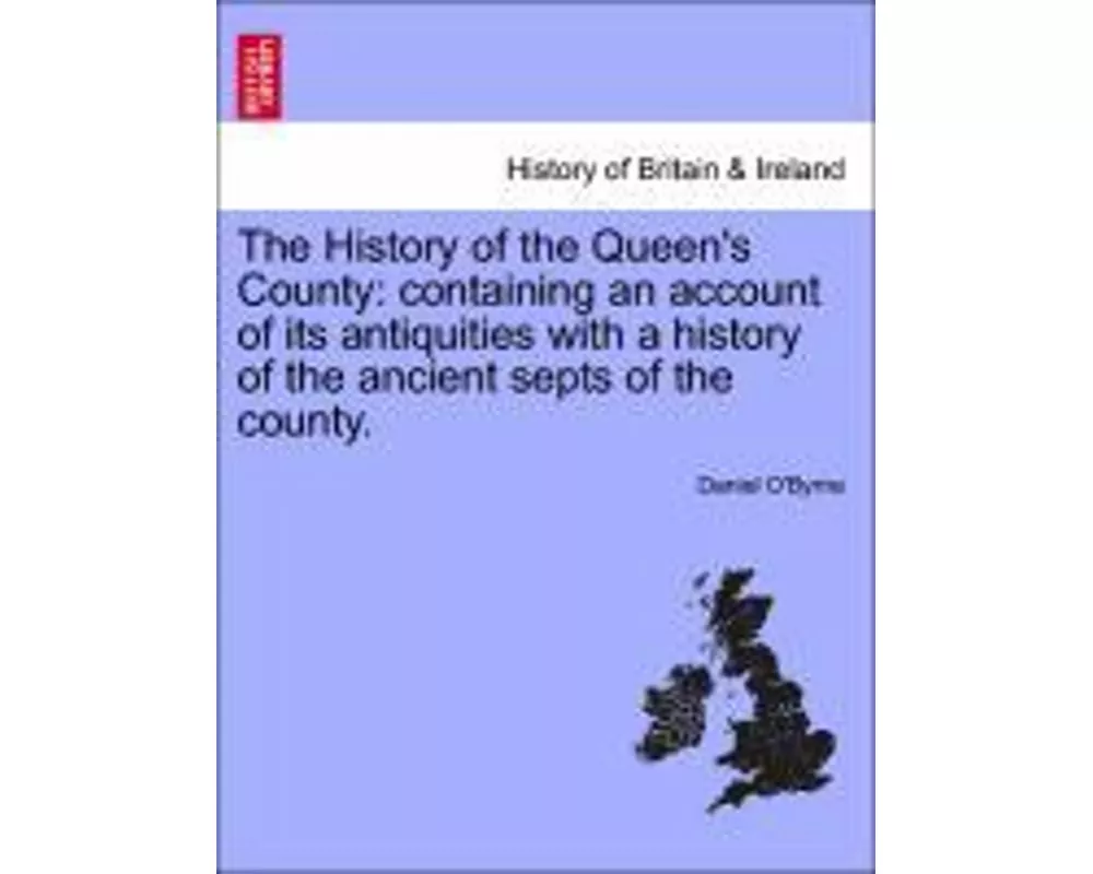 The History of the Queen's County