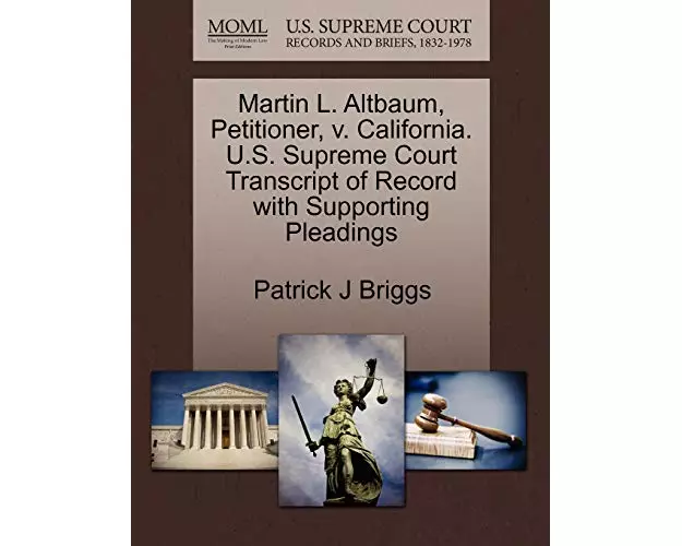 Martin L. Altbaum, Petitioner, V. California. U.S. Supreme Court Transcript of Record with Supporting Pleadings