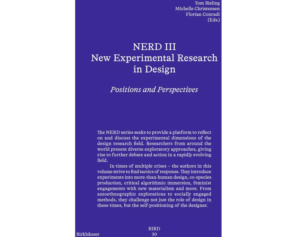 NERD III - New Experimental Research in Design