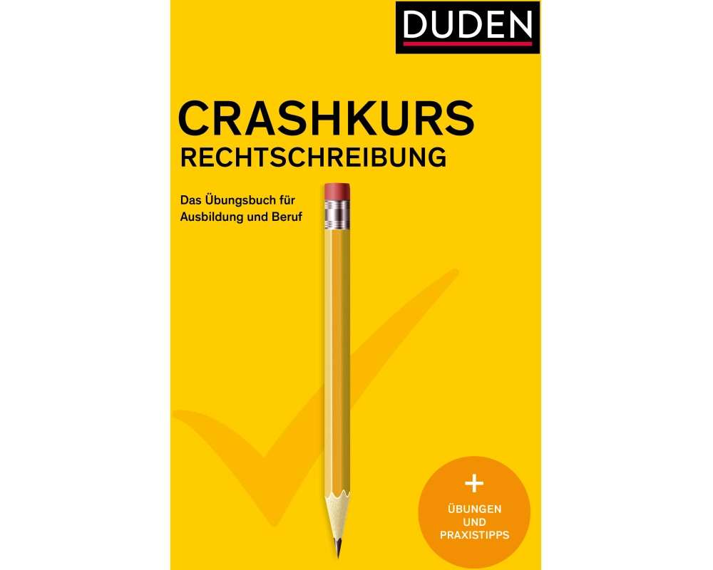 Crashkurs Rechtschreibung