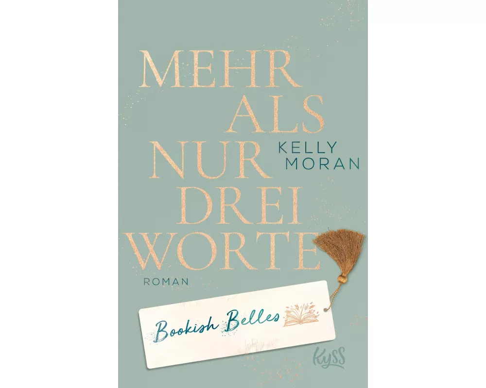 Bookish Belles – Mehr als nur drei Worte