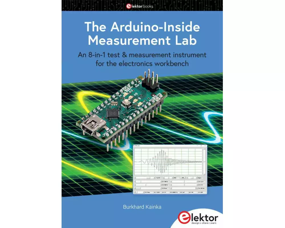 The Arduino-Inside Measurement Lab
