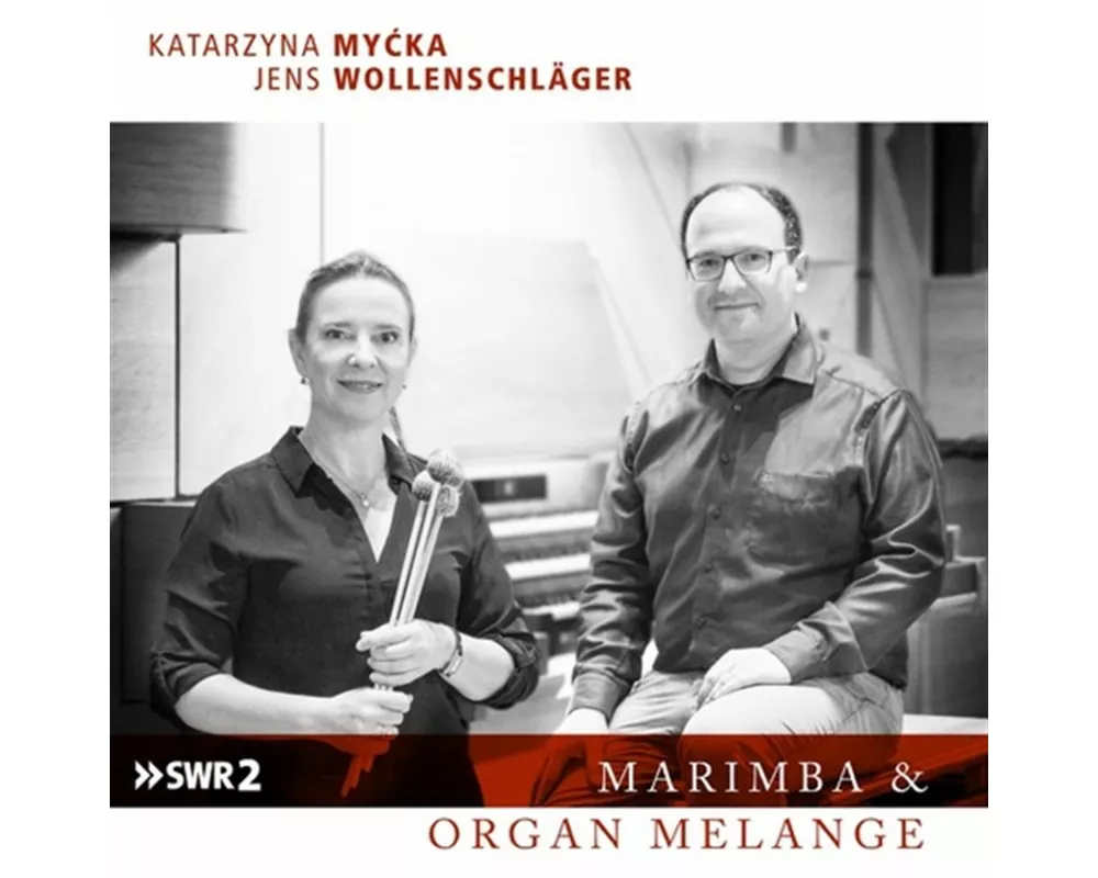 Marimba & Organ Melange