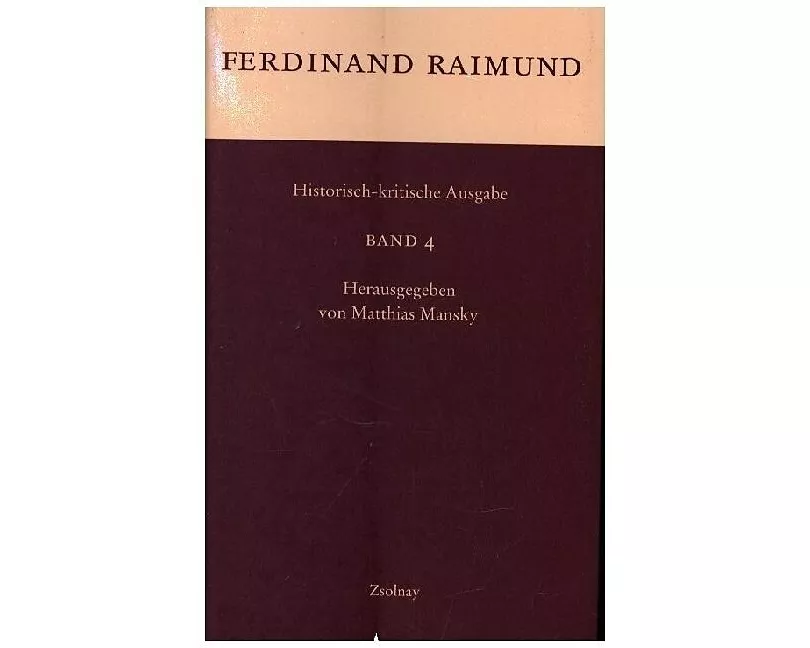 Historisch-kritische Ausgabe Band 4