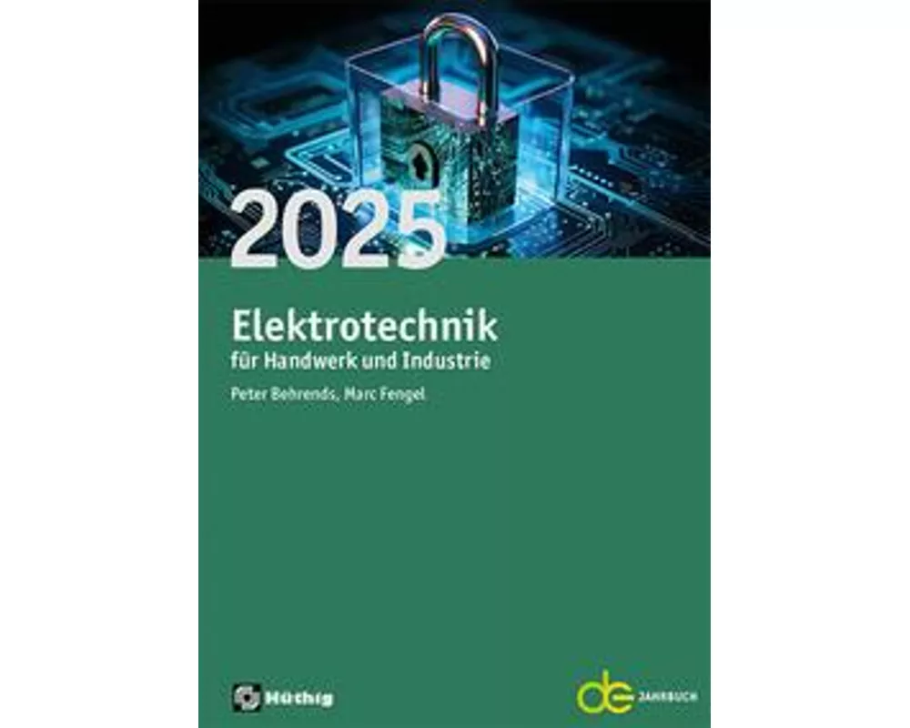 Jahrbuch für das Elektrohandwerk / Elektrotechnik für Handwerk und Industrie 2025