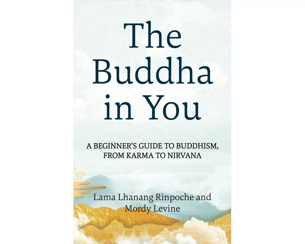 The Buddha in You
