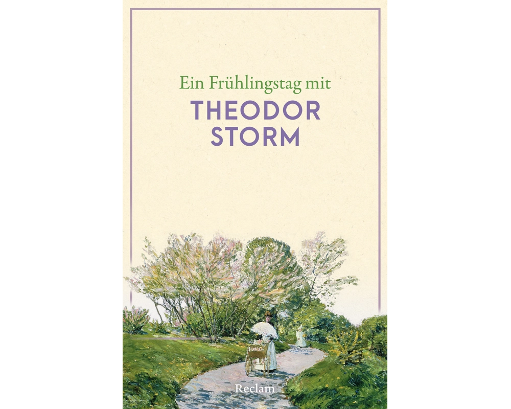 Ein Frühlingstag mit Theodor Storm