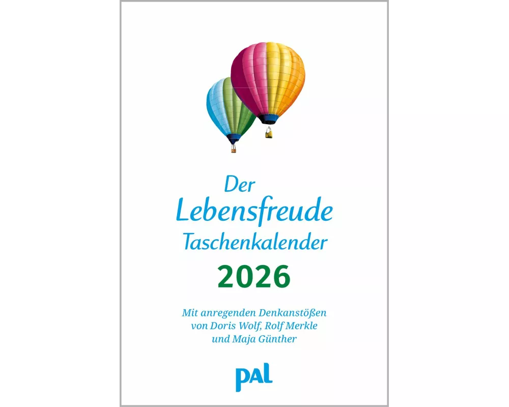 Der Lebensfreude-Taschenkalender 2026