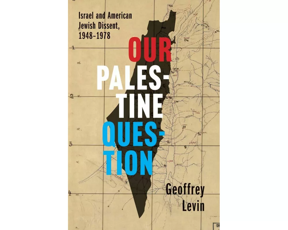 Our Palestine Question